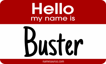 Hello my name is Buster png download