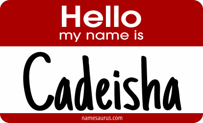 Hello my name is Cadeisha png download