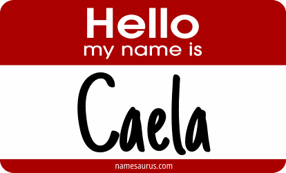 Hello my name is Caela png download