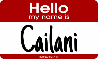 Hello my name is Cailani png download
