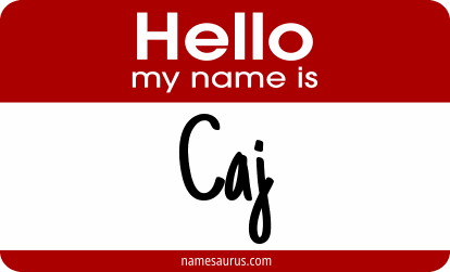 Hello my name is Caj png download