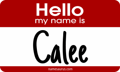Hello my name is Calee png download