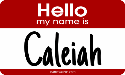 Hello my name is Caleiah png download