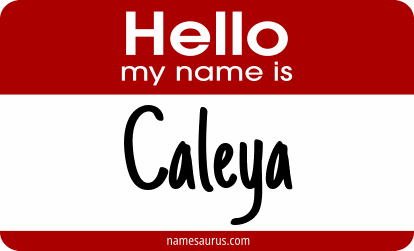 Hello my name is Caleya png download