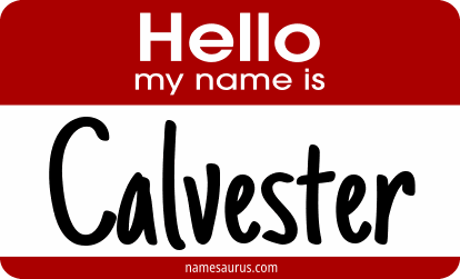 Hello my name is Calvester png download