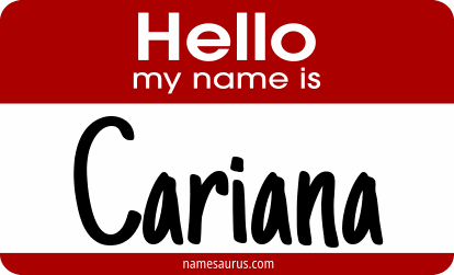 Hello my name is Cariana png download