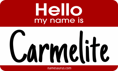 Hello my name is Carmelite png download