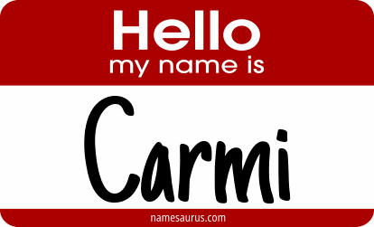 Hello my name is Carmi png download