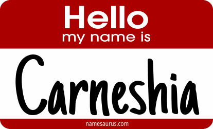 Hello my name is Carneshia png download
