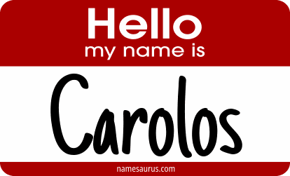 Hello my name is Carolos png download