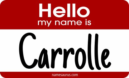 Hello my name is Carrolle png download