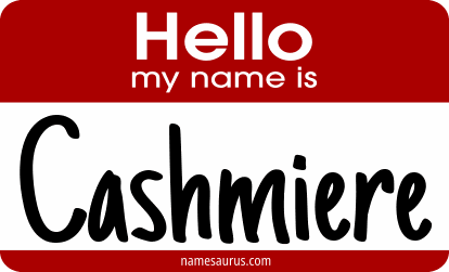 Hello my name is Cashmiere png download