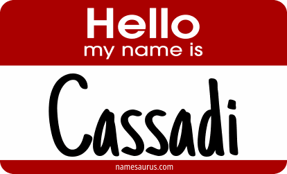 Hello my name is Cassadi png download