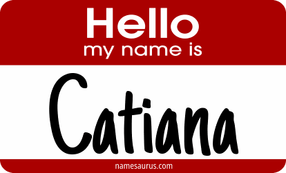 Hello my name is Catiana png download