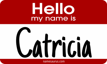 Hello my name is Catricia png download