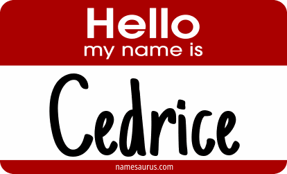 Hello my name is Cedrice png download