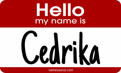 Hello my name is Cedrika png download