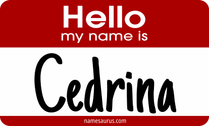 Hello my name is Cedrina png download