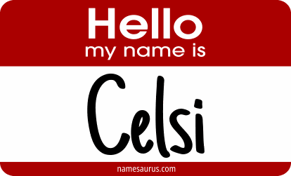 Hello my name is Celsi png download