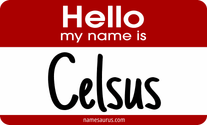 Hello my name is Celsus png download