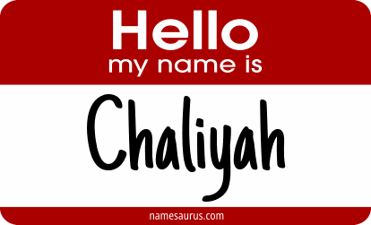Hello my name is Chaliyah png download
