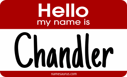 Hello my name is Chandler png download