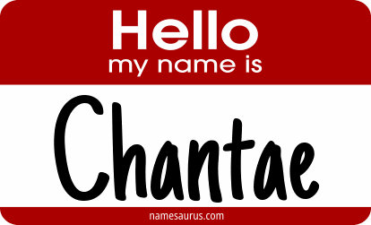 Hello my name is Chantae png download