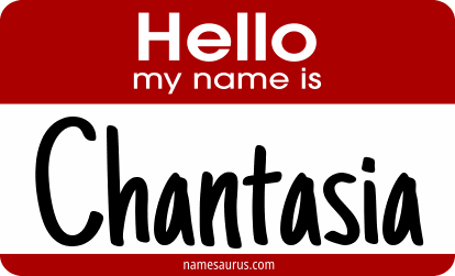 Hello my name is Chantasia png download