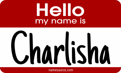 Hello my name is Charlisha png download