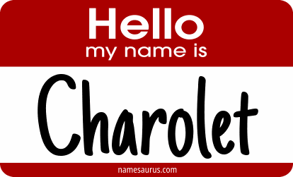 Hello my name is Charolet png download