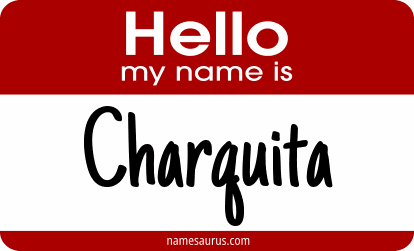 Hello my name is Charquita png download