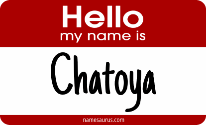 Hello my name is Chatoya png download