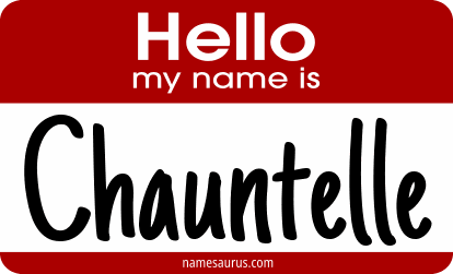 Hello my name is Chauntelle png download