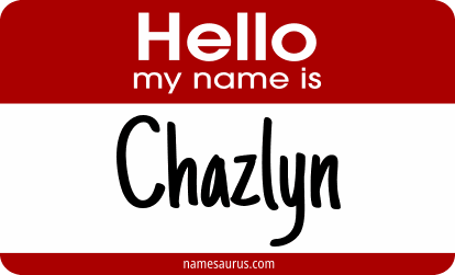 Hello my name is Chazlyn png download