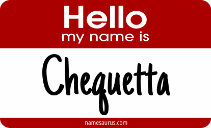 Hello my name is Chequetta png download