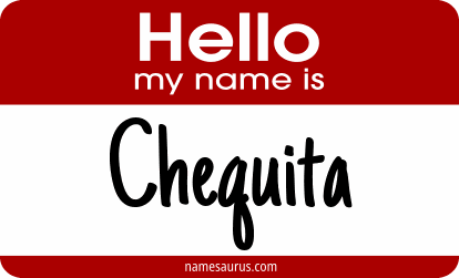 Hello my name is Chequita png download