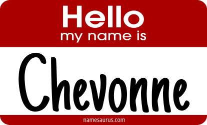 Hello my name is Chevonne png download