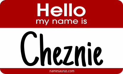 Hello my name is Cheznie png download