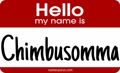 Hello my name is Chimbusomma png download