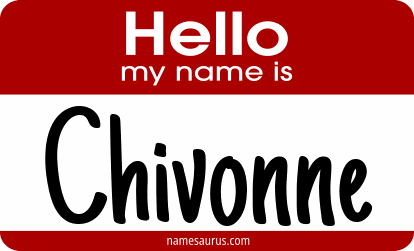 Hello my name is Chivonne png download