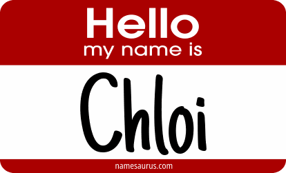 Hello my name is Chloi png download