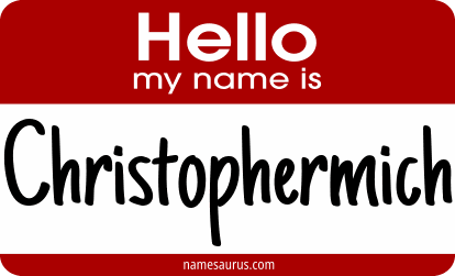 Hello my name is Christophermich png download