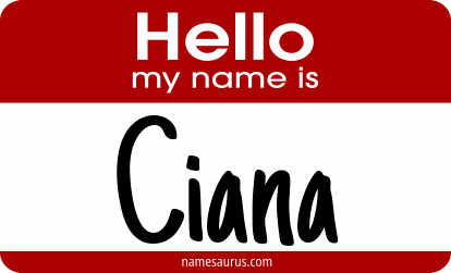 Hello my name is Ciana png download