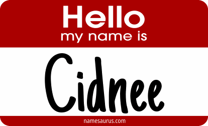Hello my name is Cidnee png download