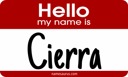 Hello my name is Cierra png download