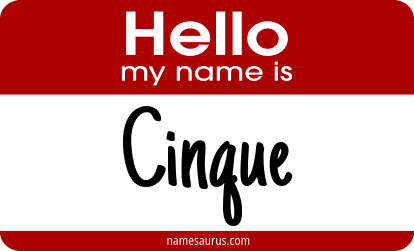 Hello my name is Cinque png download