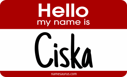 Hello my name is Ciska png download