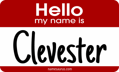 Hello my name is Clevester png download