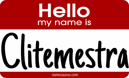 Hello my name is Clitemestra png download