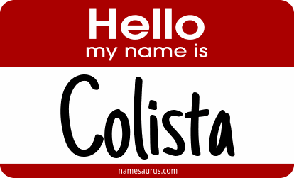 Hello my name is Colista png download